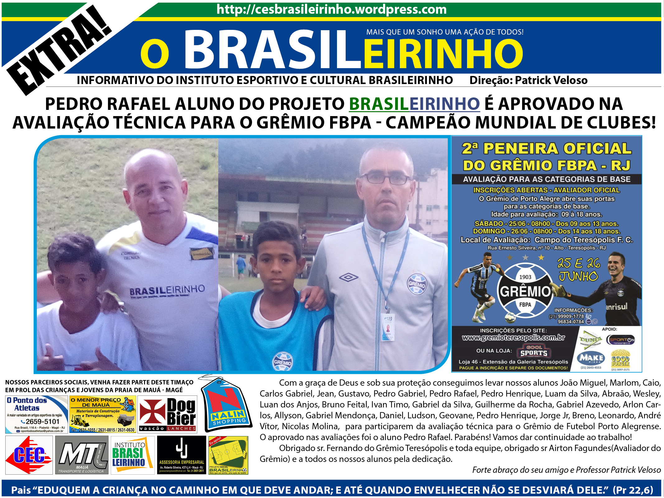 Pedro rafael aluno do Projeto Brasileirinho é aprovado